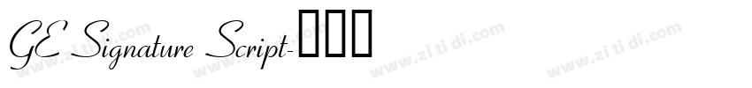 GE Signature Script字体转换